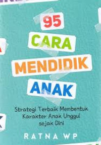 Image of 95 Cara Mendidik Anak