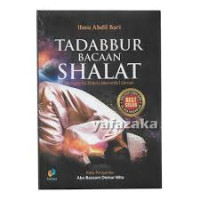 Image of Tadabur Bacaan Shalat : Menyelami Makna Memetik Hikmah