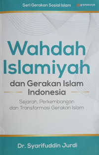 Image of Wahdah Islamiyah dan Gerakan islam indonesia