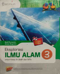 Image of Eksplorasi Ilmu Alam 3 Untuk Kelas IX SMP dan MTs
