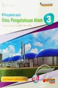 Image of Eksplorasi Ilmu Pengetahuan Alam 3 Untuk Kelas IX SMP dan MTs