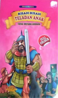 Image of Kisah-Kisah Teladan Anak yang Menakjubkan